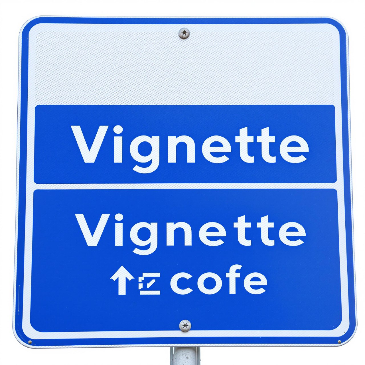 Vignettenpflicht-Schild